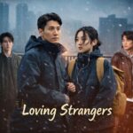 Loving Strangers